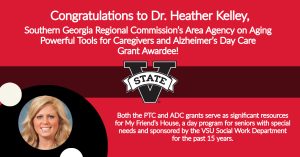 Read more about the article Congratulations to Dr. Heather Kelley, Southern Georgia Regional Commission’s Area Agency on Aging Powerful Tools for Caregivers and Alzheimer’s Day Care Grant Awardee!