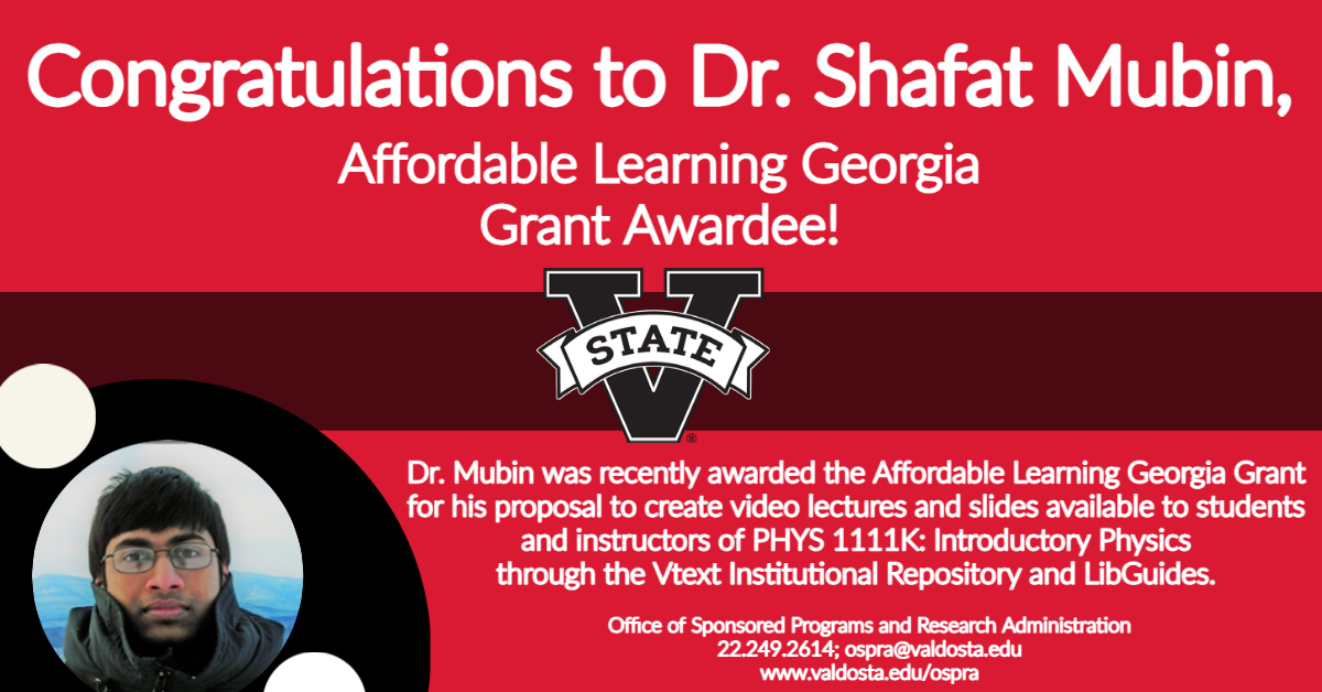 You are currently viewing Congratulations to Dr. Shafat Mubin, Affordable Learning Georgia Grant Awardee (Round 20)!