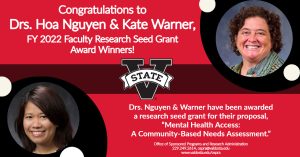 Read more about the article Congratulations to Drs. Hoa Nguyen & Kate Warner, FY 2022 FRSG Winners!
